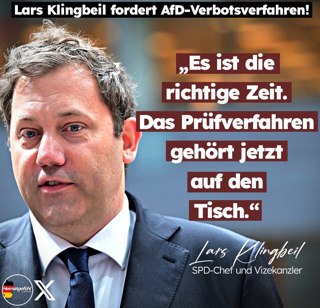 HeimatliebeDE's tweet photo. LÄCHERLICH!

Lars Klingbeil (SPD) fordert ein AfD-Verbotsverfahren. Er ist der Meinung, jetzt wäre genau der richtige Zeitpunkt dafür.

Seit Jahren wird über ein AfD-Verbot diskutiert und nichts ist passiert.

Würden sich die Altparteien auf die Politik im Land konzentrieren und endlich Politik für die Bürger machen, dann müssten sie nicht ständig über ein Verbotsverfahren nachdenken.

Wo Argumente und Ideen fehlen, kommen Verbote ins Spiel. Das war schon immer so.

Dazu kommt, dass die SPD immer mehr an Deutungshoheit verliert und die AfD bundesweit massiv dazugewinnt. Das wird wohl der Hauptgrund sein.