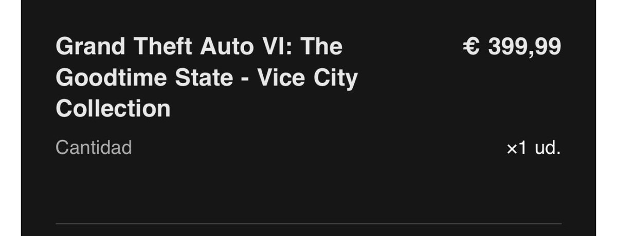 cyberhorse__'s tweet photo. @ChocoFeru Me puedes decir dónde pone aquí que es la edición coleccionista del juego..? Porque si mi inglés no me falla, pone: GTA6: El estado del buen tiempo- colección vice city. 
Rockstar te va a sacar una edición coleccionista de verdad antes del 19/11! https://t.co/Do22VocwmJ