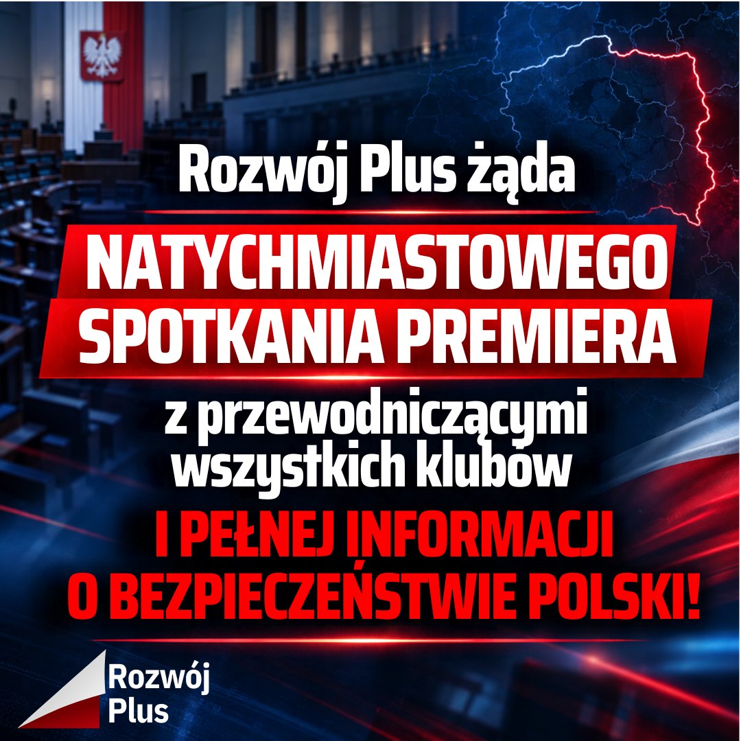 PiotrMuller's tweet photo. 🛡️ BEZPIECZEŃSTWO POLSKI JEST NAJWAŻNIEJSZE! 

Kolejne incydenty oraz nieprecyzyjne komunikaty dotyczące bezpieczeństwa budzą uzasadnione pytania. Obywatele mają prawo wiedzieć, jaka jest sytuacja i jakie działania podejmuje państwo.
@RozwojPlus domaga się:
✅ pilnego spotkania premiera @donaldtusk z przewodniczącymi wszystkich klubów parlamentarnych
✅ przedstawienia pełnej informacji o aktualnym stanie bezpieczeństwa Polski
✅ jasnego planu działania oraz konkretnych zaleceń dla obywateli
✅ współpracy rządu, Prezydenta RP i opozycji w sprawach bezpieczeństwa

Dziś potrzebna jest odpowiedzialność, współpraca i rzetelna informacja.