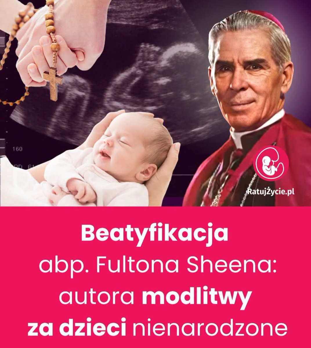 ratujzycie_pl_'s tweet photo. BEATYFIKACJA ABP. FULTONA SHEENA - AUTORA MODLITWY ZA DZIECI NIENARODZONE
👇
https://t.co/H6nB37MWSa https://t.co/E5D6Pd8OgV