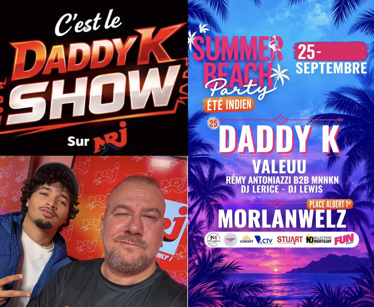 DJDADDYK's tweet photo. Ce vendredi soir je te donne rendez vous à
21:00 sur NRJ pour le DADDY K SHOW avec en guest #NAYTE ( Nouvelle École )
23:00 SUMMER BEACH PARTY MORLANWELZ
ma dernière date du Summertour26 …
Hâte de vous voir #DjDaddyK https://t.co/4pmbr8yivp