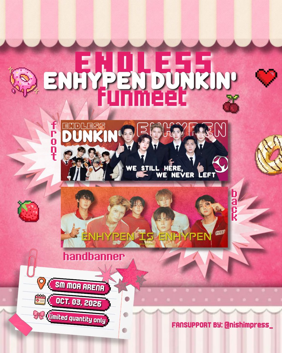 nishimpress_'s tweet photo. hi hello pwede po ba humabol🙇‍♀️

ENDLESS: DUNKIN’ | ENHYPEN FUNMEET FREEBIES ⋆｡𖦹°⭒˚｡⋆

hand banner freebies by 
yours truly ⋆.ೃ࿔*:･

➣ 1:1 ratio
➣ vv limited quantity only (will try to print more kapag umabot)
➣ like &amp; rt to spread~

kunin nyo ‘to pls tapon q ‘to https://t.co/vKnfFKzUo1