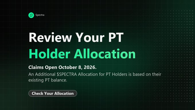 SprectaFhub's tweet photo. @spectra_finance @FlareNetworks Spectra PT Allocations Can Now Be Reviewed.

PT holders may receive an extra $SPECTRA allocation tied to their current PT balance. Claims begin October 8, 2026.

Check Your Allocation 🔽
https://t.co/kzddwJEDRU https://t.co/xTeYtGdIYs