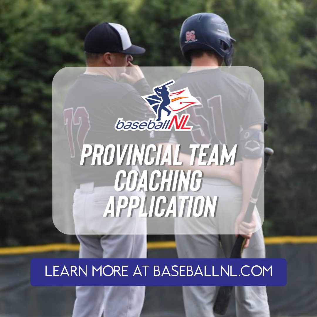 BaseballNL's tweet photo. 🚨 2027 Provincial Team Coaching Applications are now being accepted!

📅 October 9, 2026
🔗 https://t.co/seoQ5eXCVD https://t.co/R85HxSHov7