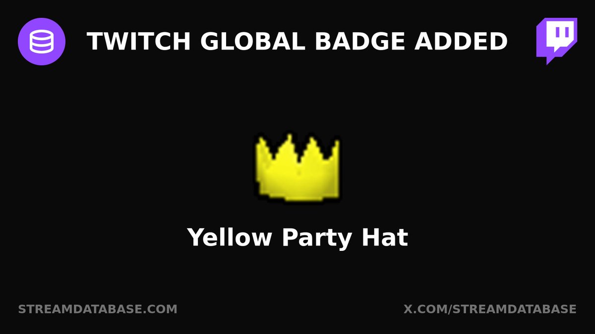StreamDatabase's tweet photo. Twitch global badge added: Yellow Party Hat https://t.co/NlGRk8lId0