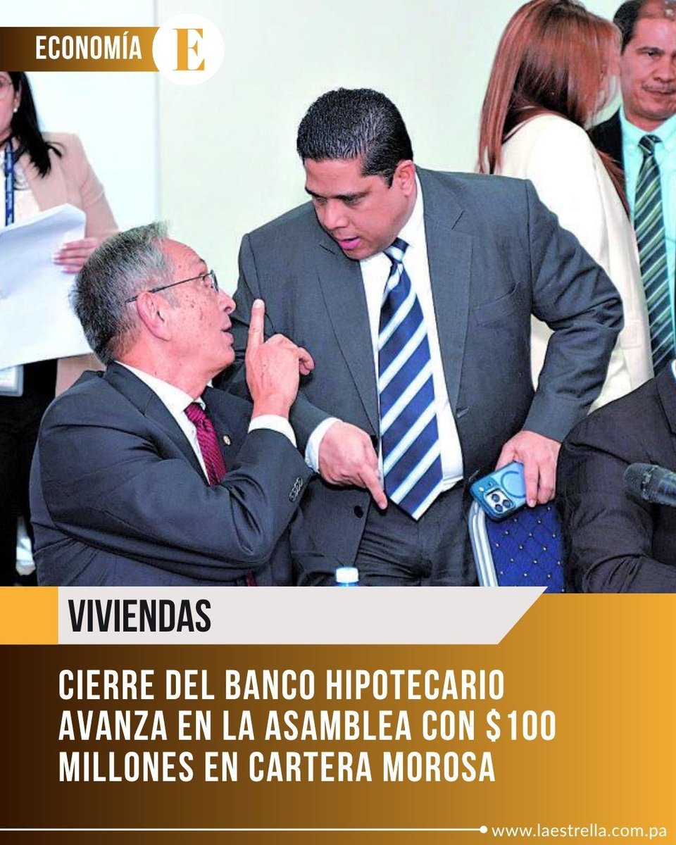 EstrellaOnline's tweet photo. 🏦 El cierre definitivo del Banco Hipotecario Nacional avanza en la Asamblea Nacional. La Comisión de Infraestructura aprobó en primer debate el proyecto de ley 662, que distribuiría las funciones de la entidad entre el Miviot y la Caja de Ahorros. https://t.co/AmsFCNoraI