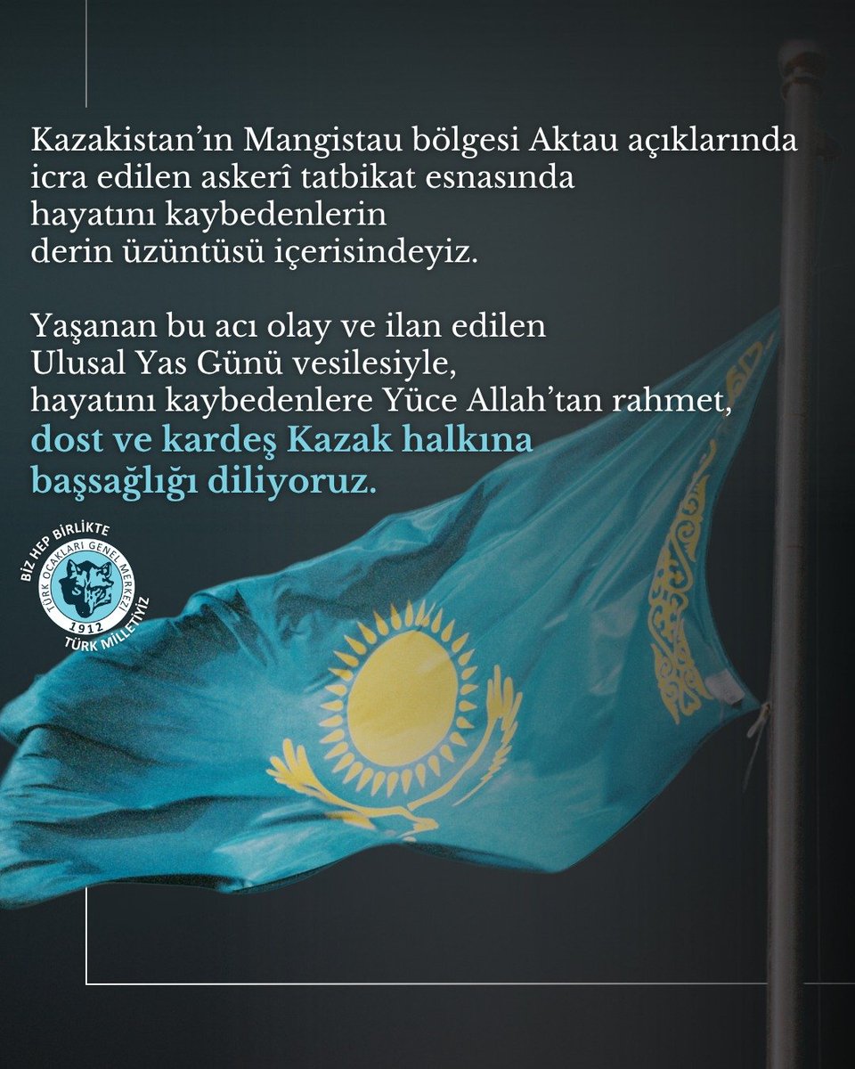 turkocaklari's tweet photo. Dost ve kardeş Kazak halkına başsağlığı diliyoruz. https://t.co/yktf9A2Q02