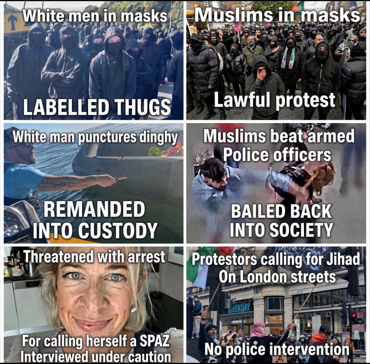 TheBritLad's tweet photo. White in Britain: called thugs, cuffed, remanded. 

Brown in Britain: masked crowds, slow prosecutions, open calls for jihad.

“Two-tier policing doesn’t exist” is code for “please stop looking.”

They call two tier policing a myth because it is easier than an explanation. https://t.co/SuGissmdF0