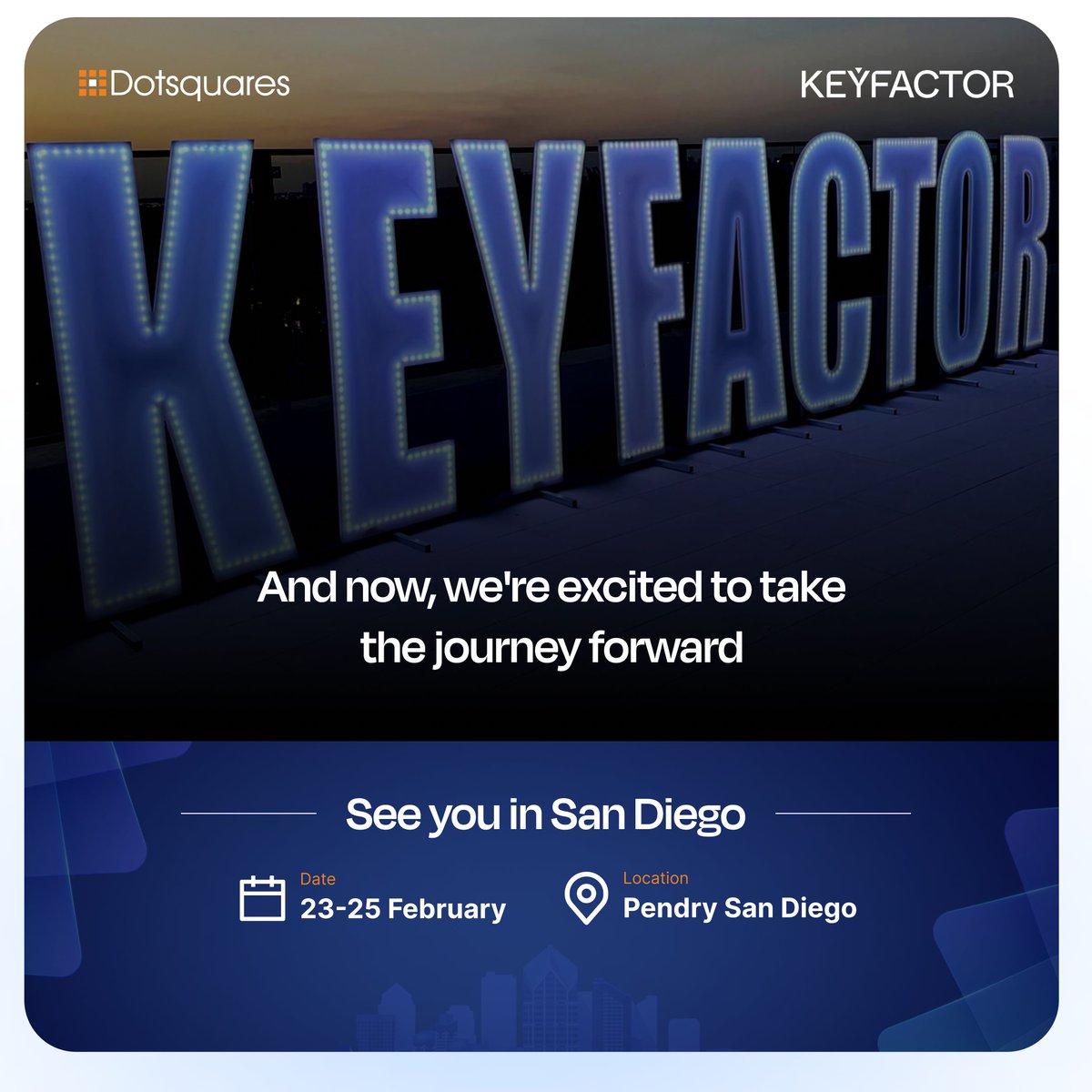 dotsquares's tweet photo. We’re proud to announce that Dotsquares is a sponsor of Keyfactor Tech Days 2027 in San Diego.

Having experienced Tech Days first-hand, we know the value of the conversations, connections and ideas it brings together. Now, we’re excited to be part of the journey again, this time as a sponsor.

See you in San Diego, February 23–25, 2027.

#Dotsquares #KeyfactorTechDays #DigitalTrust #Cybersecurity #Partnerships #TechCommunity #Innovation