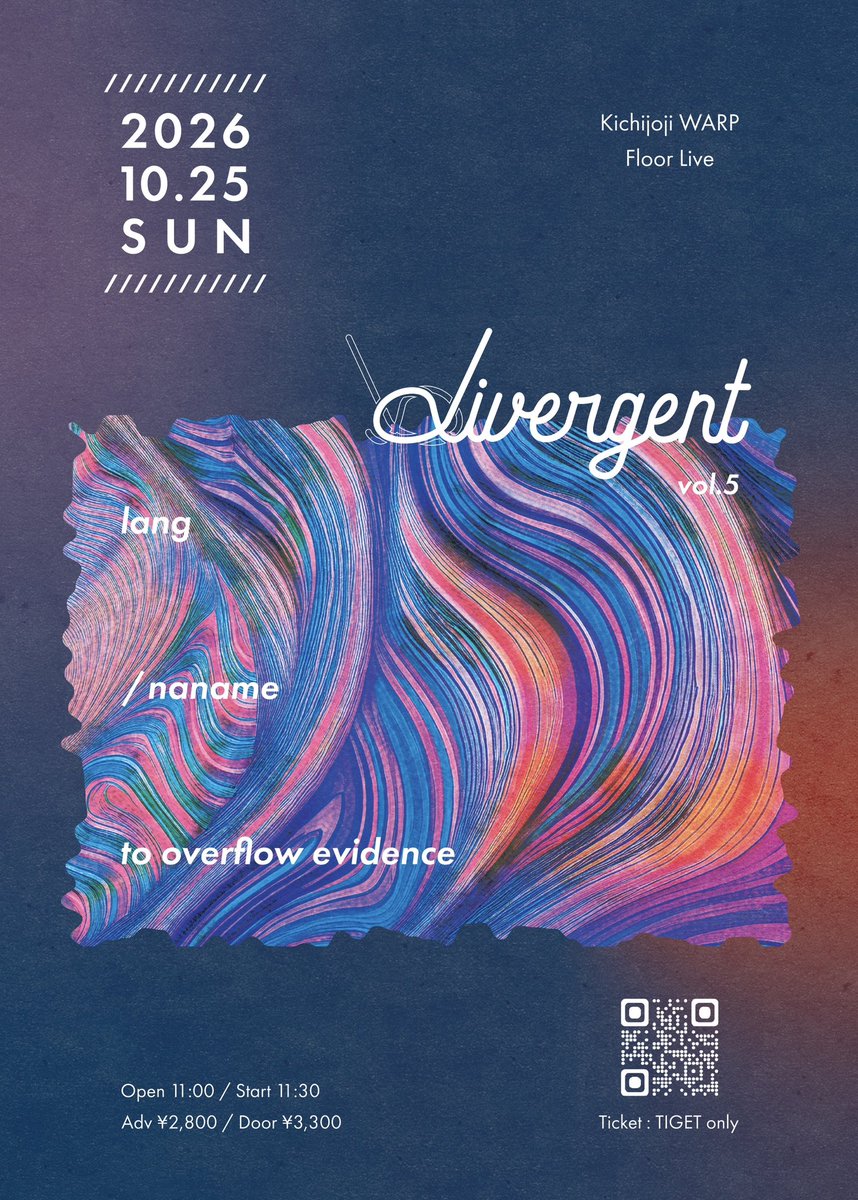 shionnu_san's tweet photo. /／
📣 タイムテーブル公開！！
\＼

10/25(日)at吉祥寺WARP

divergent vol.5

🕰️Open 11:00

🎫Adv 2.800円
⚠️ご予約TIGETのみ
↪︎https://t.co/twHpvpHtw7

lang
/naname
to overflow evidence

1ヶ月後です！
各組45分ずつのフロアライブ🙆🏻‍♀️
キャパシティに制限がありますので、ご予約はお早めに🙏🏻 https://t.co/T1feMBUzKl