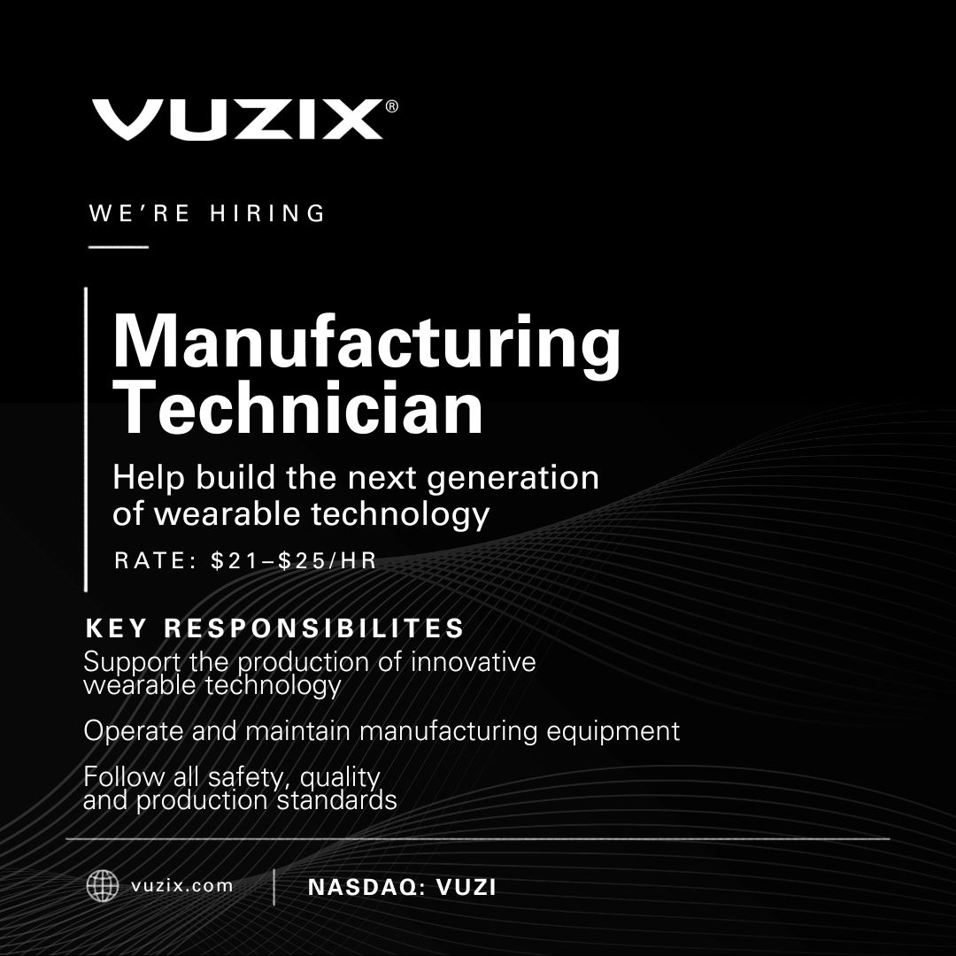 Vuzix's tweet photo. Vuzix is hiring a Manufacturing Technician to help build the next generation of wearable technology.

In this role, you will:
- Support the production of innovative wearable technology
- Operate and maintain manufacturing equipment
- Follow all safety, quality and production standards
- Work with a team to meet daily goals

Join the Vuzix team and help shape the future of augmented reality and wearable display technology.

Apply here: https://t.co/aunDHjyvog
