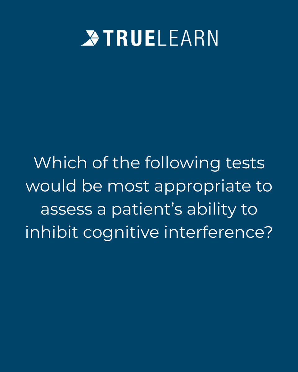 TrueLearnLLC's tweet photo. Question of the Day! This question is brought to you by our Neurology RITE question bank! Swipe through to read, and let us know your guess in the thread.

A. Mini-Mental State Examination
B. 9-Hole Peg Test
C. Digit Span Test
D. Stroop Test
3. Wisconsin Card Sorting Test https://t.co/bJMcyL1d1s