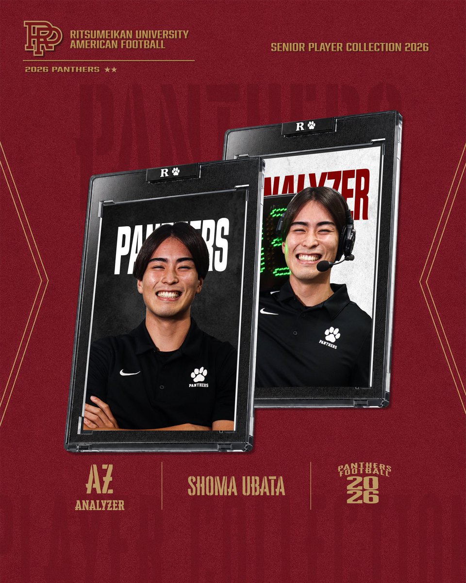 r_panthers's tweet photo. 【2026 Seniors】
AZ Shoma Ubata

これまでパンサーズに注いできた4年間の思いを込めたコメントとともにご紹介します！
ぜひ、選手たちの言葉をご覧ください🐾

#ritsumeikan #Panthers #americanfootball #TOPGUN https://t.co/IUfk0dQIhs