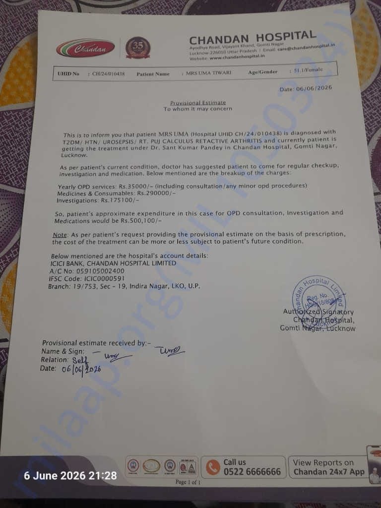 indiacares_2020's tweet photo. Following our response yesterday, our team further looked into the claim of cancer and immunotherapy and spoke with the concerned officials at Chandan Hospital, Lucknow.

Our team also got in touch with Milaap regarding the fundraiser and the medical document submitted in support of the request. Following our request, the document has now been made available on the fundraiser page.

The document is a provisional estimate dated 06 June 2026 and mentions the diagnosis as T2DM, HTN, urosepsis, right PUJ calculus and reactive arthritis. There is no mention of cancer or immunotherapy.

The hospital has confirmed that the patient is not a cancer patient, is not undergoing immunotherapy and is not currently admitted to the hospital, contrary to the claim made in the request. The patient is being treated on an OPD basis and is also receiving support under the CM Relief Fund.

The hospital has clearly confirmed that there is no ongoing cancer treatment or immunotherapy for this patient.

@milaapdotorg, this raises serious concerns about how this fundraiser was approved as a cancer/immunotherapy fundraiser. Medical fundraisers seeking substantial amounts in the name of cancer treatment require stringent verification. We urge Milaap to urgently review this case and strengthen its verification process so that medical claims and supporting documents are thoroughly verified before such fundraisers are allowed to raise funds.

#IndiaCares