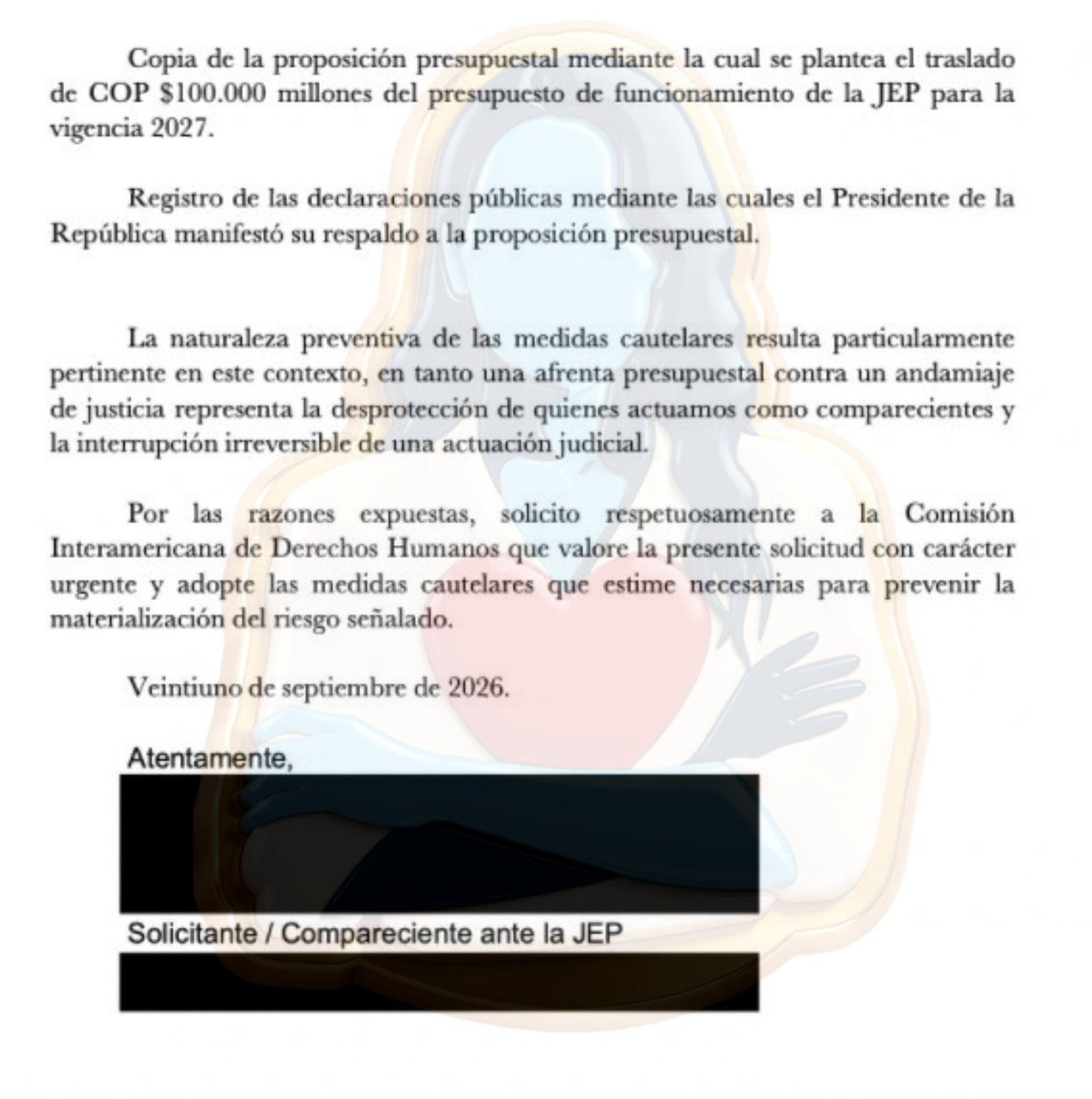 MaclaPosada's tweet photo. Me informan que, presuntamente, funcionarios de la JEP estarían presionando a comparecientes de la Fuerza Pública para que soliciten a la CIDH la adopción de medidas cautelares, con el fin de impedir el recorte presupuestal. 

Cabe recordar que este recorte no es exclusivo del Tribunal, sino transversal a todas las entidades del Estado, en el marco de la grave situación fiscal que atraviesa el país.

También estarían diciéndoles que, de confirmarse el recorte, la JEP no podría funcionar y sus casos pasarían a la jurisdicción ordinaria sin las reglas especiales de la justicia transicional. 

De confirmarse esta situación, se configuraría una instrumentalización inadmisible de soldados y policías por parte de un Tribunal que los equiparó con el terrorismo y que no les respetó la garantía del juez natural.

Adjunto documento que nos hacen llegar :