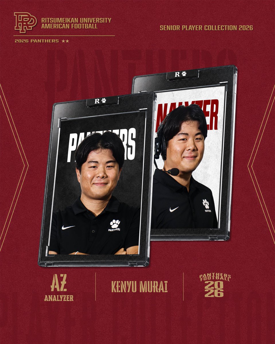 r_panthers's tweet photo. 【2026 Seniors】
AZ Kenyu Murai

これまでパンサーズに注いできた4年間の思いを込めたコメントとともにご紹介します！
ぜひ、選手たちの言葉をご覧ください🐾

#ritsumeikan #Panthers #americanfootball #TOPGUN https://t.co/l3ahqp5TcR