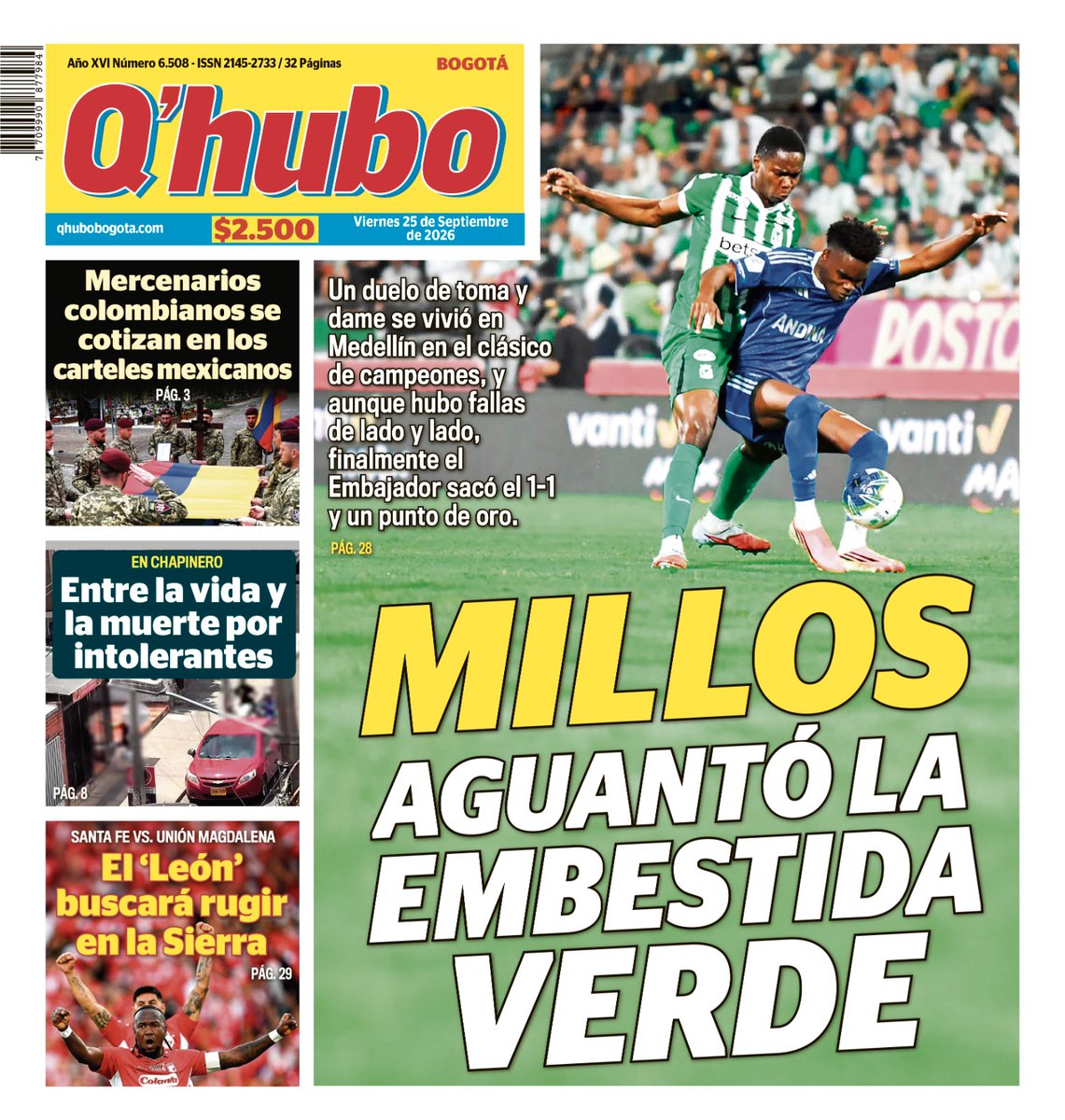 qhubobogota's tweet photo. ¡Q’Hubo, Veci! 👋 Les compartimos nuestra #ContraPortada 📰 de este viernes 25 de septiembre. No olviden leer las últimas noticias de Bogotá, Colombia y el mundo 🌎 en 👉 https://t.co/zZkYaaCuyk https://t.co/QLVXJdVf7f