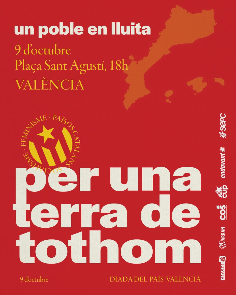 Endavant_OSAN's tweet photo. 🚩 Aquest 9 d'octubre hem de ser més, hem de ser-hi totes! 

Per demostrar que som un poble en lluita, per una terra de tothom.

📌 Plaça Sant Agustí, 18h 
Manifestació per la Diada del País Valencià https://t.co/FZCXsLXoCV