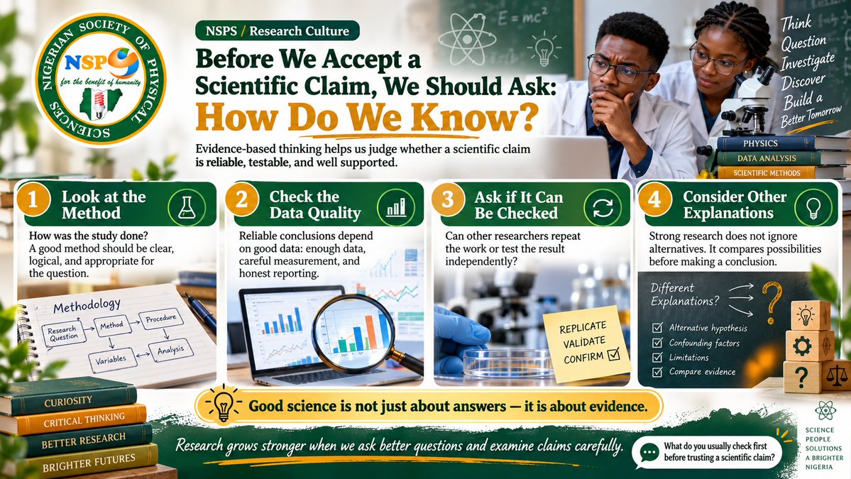 NSPSciences's tweet photo. 𝐇𝐨𝐰 𝐝𝐨 𝐰𝐞 𝐤𝐧𝐨𝐰 𝐰𝐡𝐞𝐭𝐡𝐞𝐫 𝐚 𝐬𝐜𝐢𝐞𝐧𝐭𝐢𝐟𝐢𝐜 𝐜𝐥𝐚𝐢𝐦 𝐢𝐬 𝐭𝐫𝐮𝐥𝐲 𝐫𝐞𝐥𝐢𝐚𝐛𝐥𝐞? 🔍

Good science goes beyond accepting results at face value. It asks how the study was conducted, whether the data are strong enough, whether the findings can be independently checked, and whether other possible explanations have been considered. At NSPS, we encourage a research culture built on evidence, critical thinking, transparency, and careful questioning.

𝐓𝐡𝐞 𝐬𝐭𝐫𝐨𝐧𝐠𝐞𝐫 𝐭𝐡𝐞 𝐞𝐯𝐢𝐝𝐞𝐧𝐜𝐞, 𝐭𝐡𝐞 𝐬𝐭𝐫𝐨𝐧𝐠𝐞𝐫 𝐭𝐡𝐞 𝐬𝐜𝐢𝐞𝐧𝐜𝐞.

#NSPS #ResearchCulture #ScientificThinking #EvidenceBasedScience