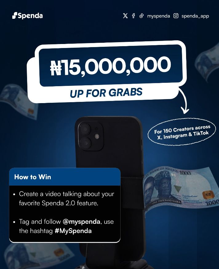 Spendagirl's tweet photo. ₦15,000,000 up for grabs! 💰

For 150 creators across X, Instagram, and TikTok (50 winners per platform).

To win:

- Make a video talking about your favorite Spenda 2.0 feature(s)
Post on X, Instagram, or TikTok https://t.co/jclJNbmVdV