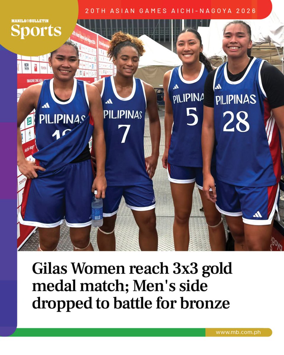 mbsportsonline's tweet photo. #ICYMI: The #GilasPilipinas women’s team advanced to the gold medal game, while the men's team was dropped to the bronze match in their respective 3x3 tournaments at the 20th #AsianGames Aichi-Nagoya 2026… | @reyn__rain @manilabulletin https://t.co/L0c8kV5tsI