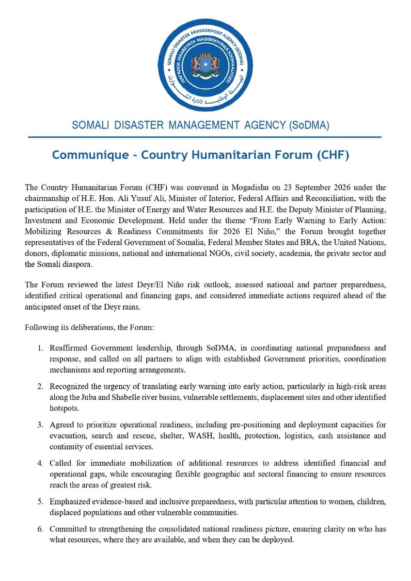 SoDMA_Somalia's tweet photo. The just-concluded 𝐂𝐨𝐮𝐧𝐭𝐫𝐲 𝐇𝐮𝐦𝐚𝐧𝗶𝘁𝗮𝗿𝗶𝗮𝗻 𝗙𝗼𝗿𝘂𝗺 (𝐂𝐇𝐅𝟐𝟎𝟐𝟔) in Mogadishu issued a communiqué reaffirming commitments to strengthen humanitarian coordination, preparedness and early action in Somalia.
#CHF2026 #ElNino2026 #ElNinoPreparedness #Flooding #Somalia