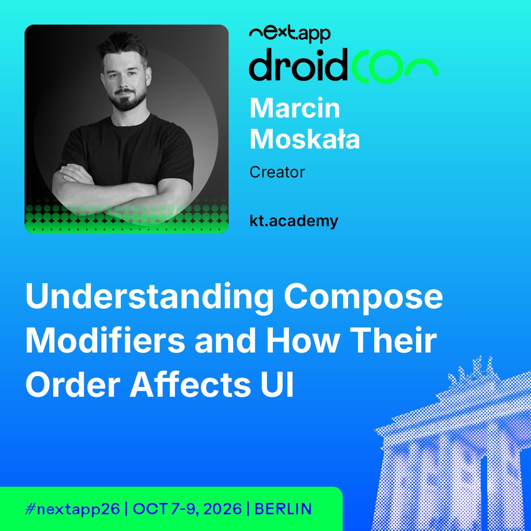 droidcon's tweet photo. Modifier order in Compose changes everything. Most devs don't fully understand why. 🧩
@marcinmoskala explains at droidCon Berlin.
Learn more: https://t.co/7TmvRrm5Sz
#nextapp26 #AndroidDev https://t.co/VeAGo0EgQx