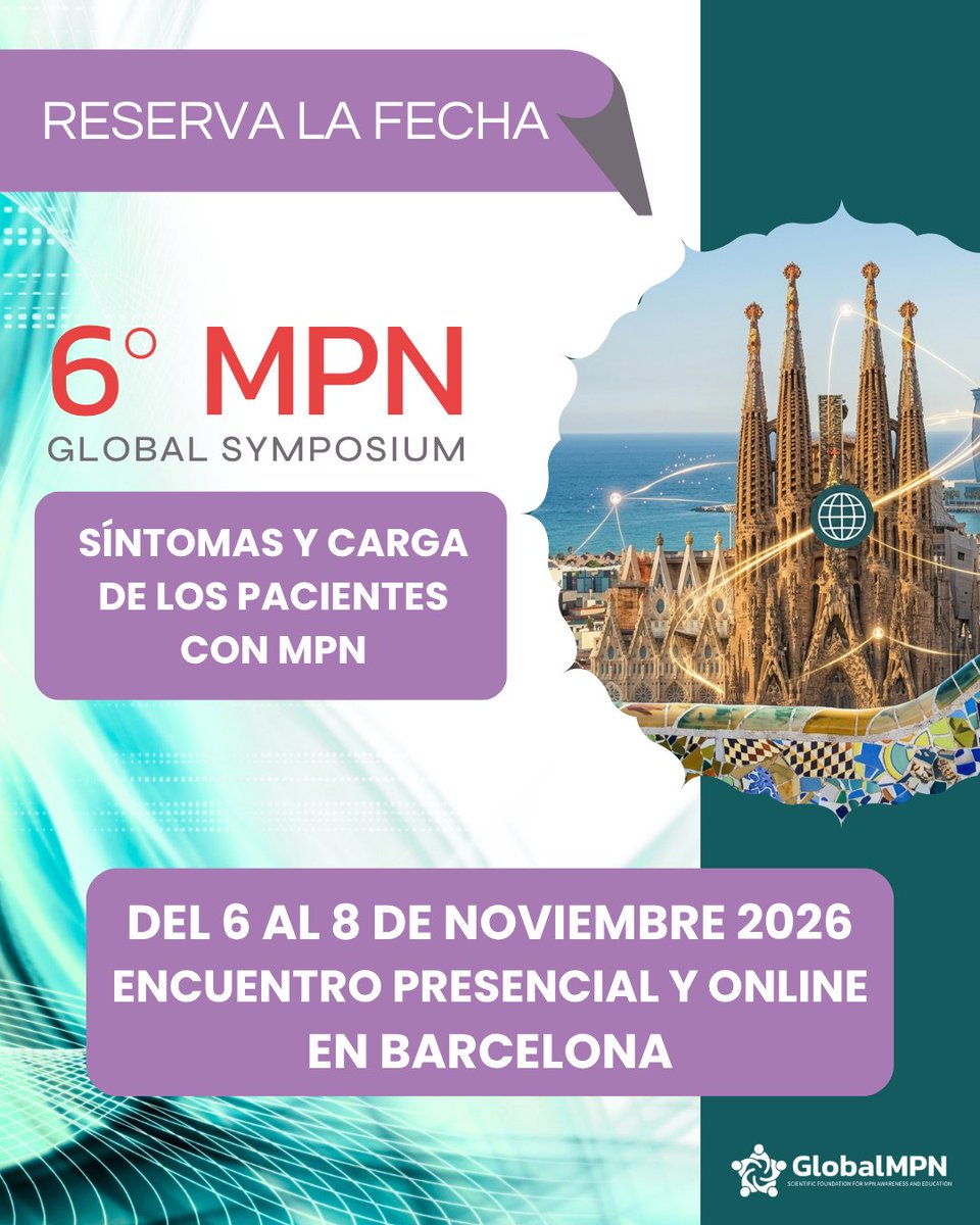 gmpnsf's tweet photo. 📣 6th Global MPN Symposium
📅 Nov 6–8, 2026
📍 Barcelona
🌍 In person + online
🎟️ Free
Information and registration:
👉 https://t.co/4YJDQ1h8J7
#BuildHopeMPN #MPN #6thMPNS https://t.co/fNWbZFkRXF