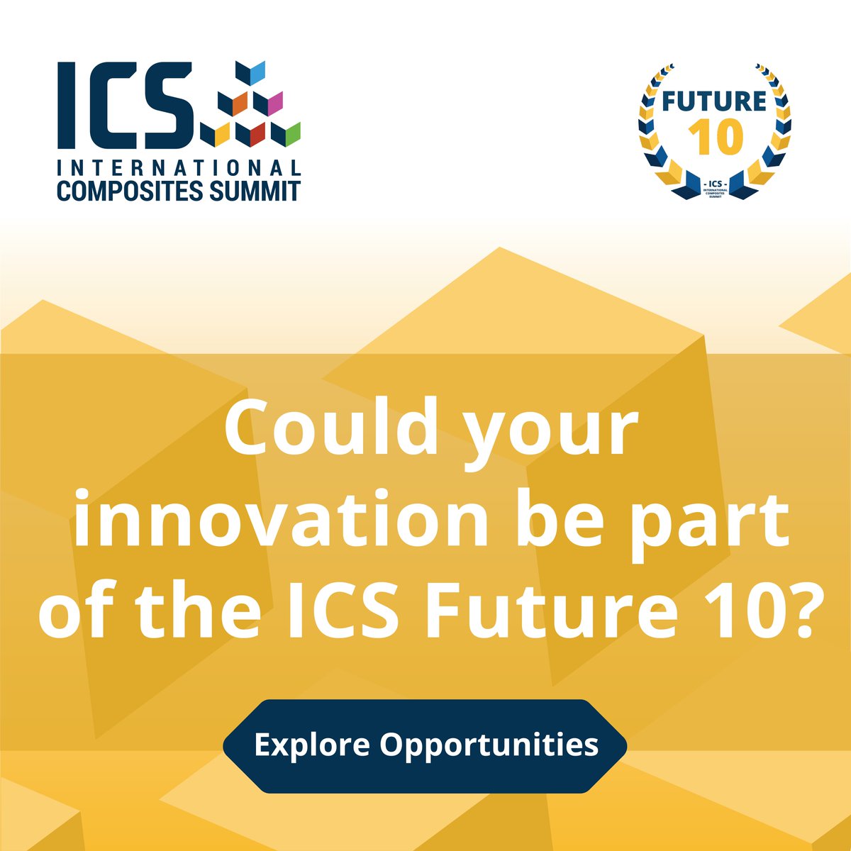 Int_Comp_Summit's tweet photo. Could your innovation be part of the ICS Future 10?

Applications are open for organisations developing technologies, materials, processes and research shaping composites and advanced engineering.

Apply: https://t.co/gOULVXWcEw

#ICS2026 #Future10 #Innovation #Composites https://t.co/XWjlwFSkMY