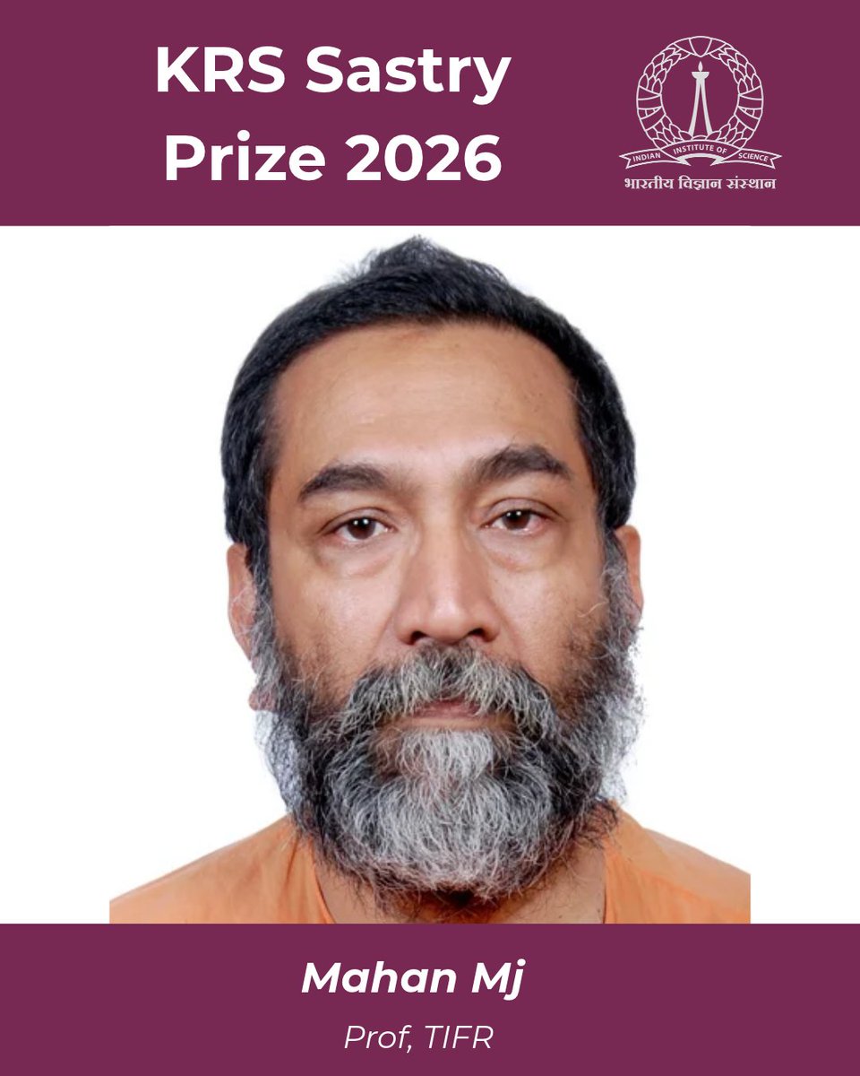 iiscbangalore's tweet photo. Mahan Mj, Professor at the School of Mathematics, Tata Institute of Fundamental Research (TIFR), Mumbai, has been selected as the recipient of the inaugural KRS Sastry Prize instituted by the Department of Mathematics, IISc.

More info: https://t.co/Z2p6dFKCLQ https://t.co/I67P8v0V4P