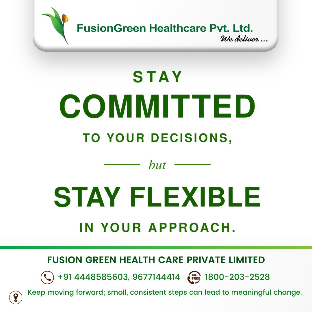 FusionGreen_HC's tweet photo. #FusionGreen #StayCommitted #StayFlexible #Motivation #DailyMotivation #PositiveMindset #GrowthMindset #KeepMovingForward #Consistency #PersonalGrowth #HealthyMindset #Inspiration #Healthcare #HealthcareMotivation https://t.co/dx7Lk09Rnr
