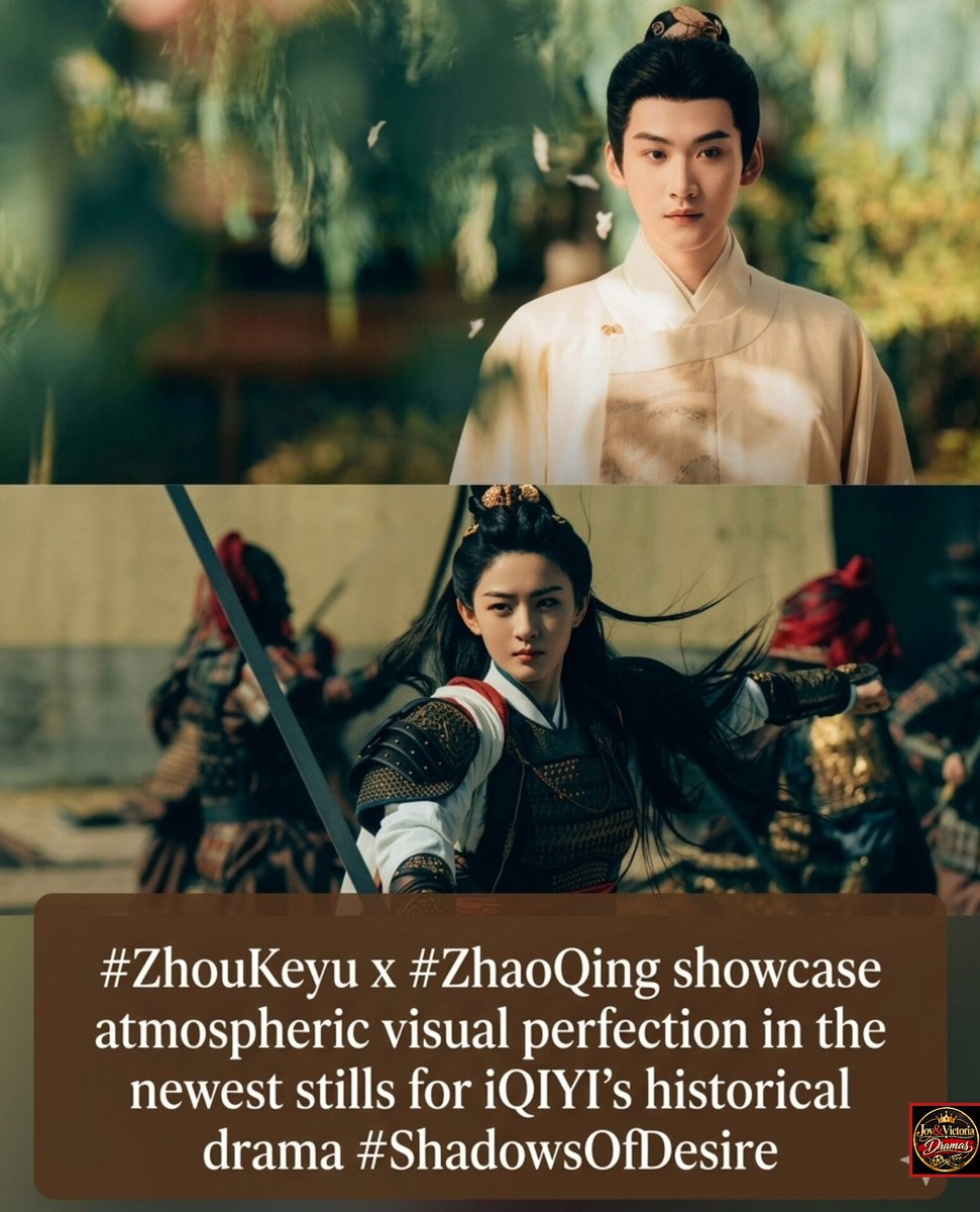 joyandvictoriaT's tweet photo. 🚨 NEW STILLS DROP! 🥮✨
iQIYI’s upcoming historical romance #ShadowsOfDesire (#JinWuBuJin / #金吾不禁) releases breathtaking new Mid-Autumn Festival stills featuring #ZhouKeyu (#周柯宇) & #ZhaoQing (#赵晴)! 🌕📜
⚔️ The Dynamics: Female General (Zhao Qing) x Scholar Civil Servant (Zhou Keyu)
🌙 The Vibe: Warm moonlight, classic elegance & deep mysterious chemistry
Who else is sat for this reversed-power couple dynamic?! 🙋♀️
#CDrama #ZhouKeyu #ZhaoQing #ShadowsOfDesire #iQIYI