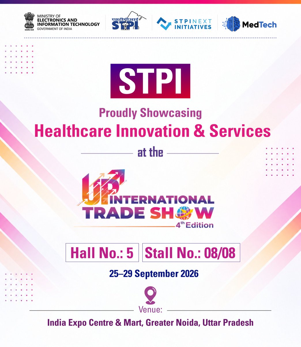 MedTechCoE's tweet photo. ✨Visit STPI-MedTech CoE at UPITS 2026!
Discover MedTech innovation, startups & healthcare solutions at #Hall 5, Stall 08/08, India Expo Centre, Gr. Noida.
📅 25–29 Sept 2026
🔗 For More Information: https://t.co/PsNXKrVE4o
#STPI #STPIMedTech #UPITS2026
@stpiindia @arvindtw https://t.co/LwvQvGHtgs