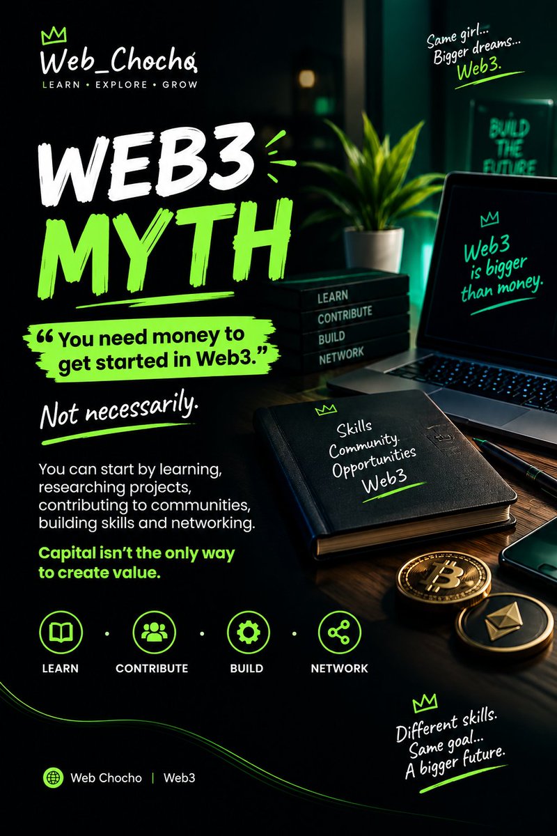 Web_Chocho's tweet photo. WEB3 MYTH:

“You need money to get started in Web3.”
Not necessarily.
You can start by learning, researching projects, contributing to communities, building skills and networking.
Capital isn't the only way to create value. https://t.co/EXNIRNXgwb