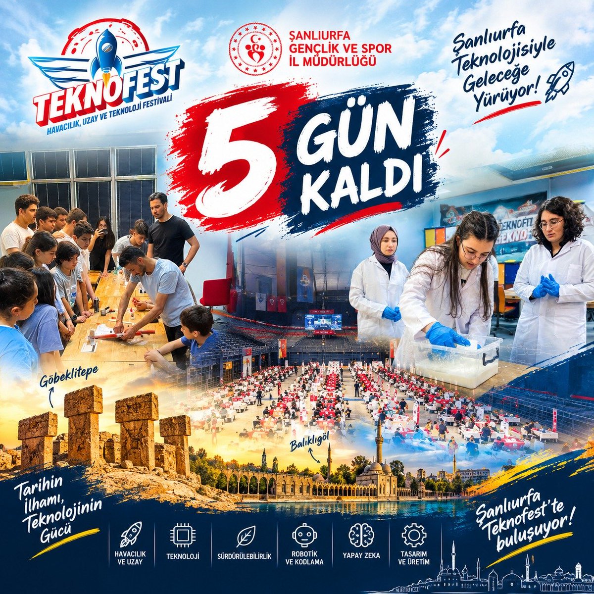 GSB_Sanliurfa's tweet photo. Gözler gökyüzünde, heyecan zirvede! ☁️✈️

TEKNOFEST coşkusuna ortak olmak için son 5 gün. Takvimi işaretle, bu atmosferi yerinde yaşa! 🚀
@OA_BAK @gencliksporbak https://t.co/xnso6GTmbG