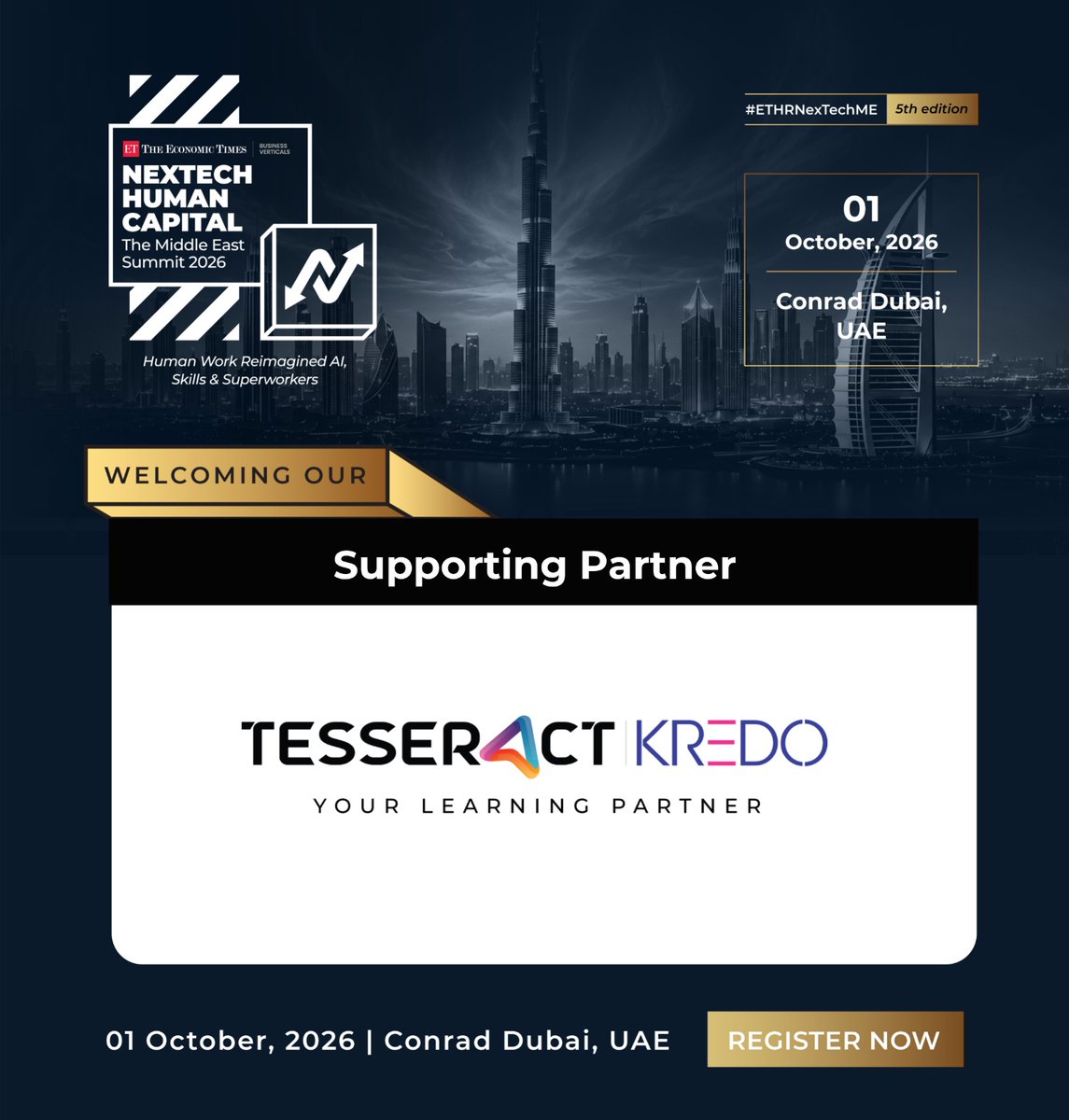 ETHRWorldME's tweet photo. Tesseract Kredo joins as the Supporting Partner at #ETHRNexTechME!

01 October 2026 | Conrad Dubai, UAE

Register Now - https://t.co/MePdmYqysY

#ETHRNexTechME #NexTechHumanCapital #FutureOfWork #HumanCapital #AI #Skills #HRLeadership https://t.co/kASdnJtYva