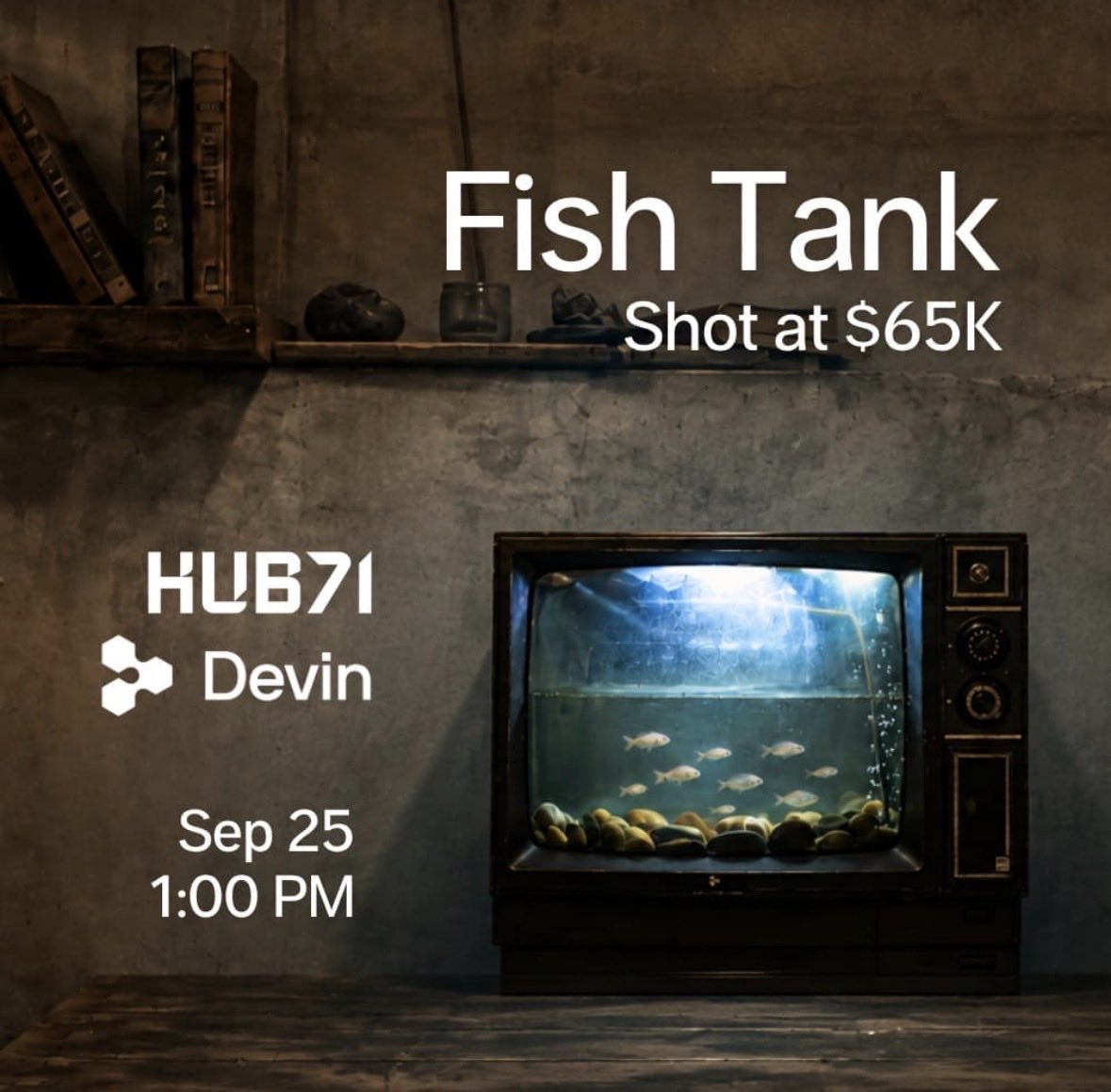 AdvayRoySarkar's tweet photo. “It will be built. The question is who builds it.”
Sep 25 @hub71ad : Fish Tank.
One day to build with Devin, ship something real, and pitch to judges from @PalantirTech , @cognition , @OpenAI , @nyuad  + more.
$65K in prizes
See you there https://t.co/8GTzgrToYB https://t.co/JlKRydzHjP