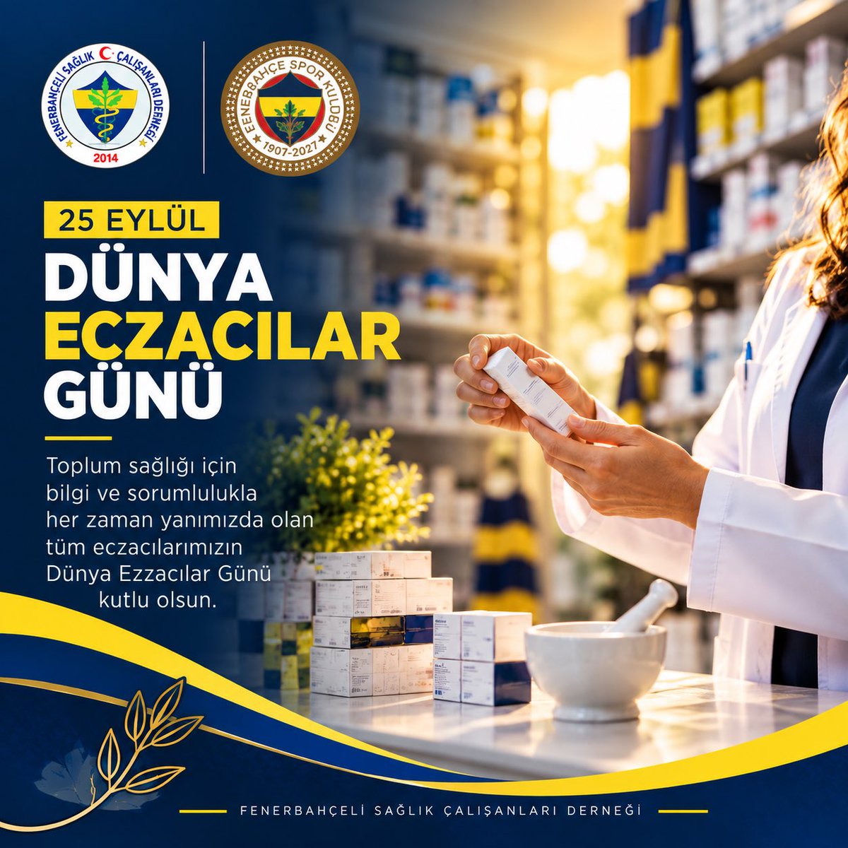 sagliktafener's tweet photo. İlacın doğru ve güvenli kullanımından toplum sağlığının korunmasına kadar sağlık sistemimizin her aşamasında önemli bir sorumluluk üstlenen tüm eczacılarımızın 25 Eylül Dünya Eczacılar Günü kutlu olsun. 💛💙

Fenerbahçeli Sağlık Çalışanları Derneği

#DünyaEczacılarGünü #FBSÇD #Eczacılık
