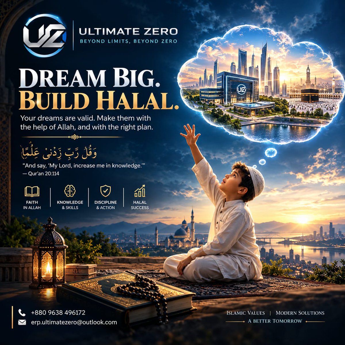 u_xero_x's tweet photo. Dream big Build halal Lead with purpose.
> رَّبِّ زِدْنِي عِلْمًا
“My Lord, increase me in knowledge.”Qur’an 20:114
#UltimateZero #DreamBigBuildHalal #IslamicBusiness #HalalSuccess #IslamicLeadership #Entrepreneurship #MuslimEntrepreneur #FaithAndBusiness #Knowledge https://t.co/ts9jKVylzF