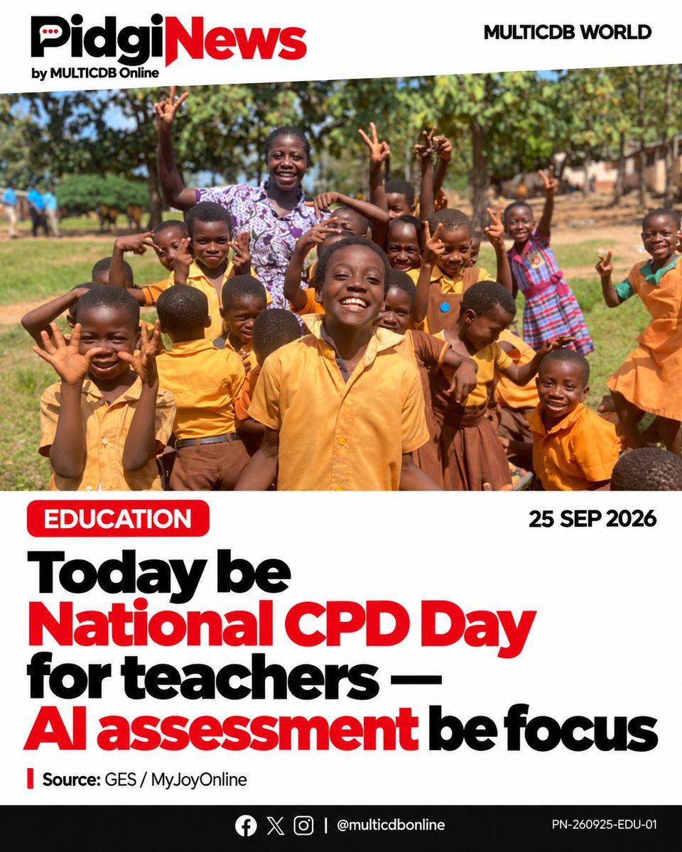 multicdbonline's tweet photo. Today be National Continuous Professional Development Day for Ghana teachers. This year focus be how teachers fit assess learning for the age of AI. Teachers, how AI dey change your classroom work?

#PidgiNews #MULTICDBOnline #MulticdbWorld #GhanaEducation #ArtificialIntelligence https://t.co/I2J1gs2Aqt