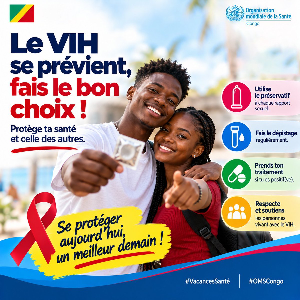 RonciaMATSONDA's tweet photo. Un bon réflexe aujourd’hui peut protéger ta santé demain.
Préservatif, dépistage, traitement : face au VIH, chacun peut agir. Et surtout, zéro stigmatisation envers les personnes vivant avec le VIH !
#VacancesSanté #OMSCongo https://t.co/m3CM3SSqvT