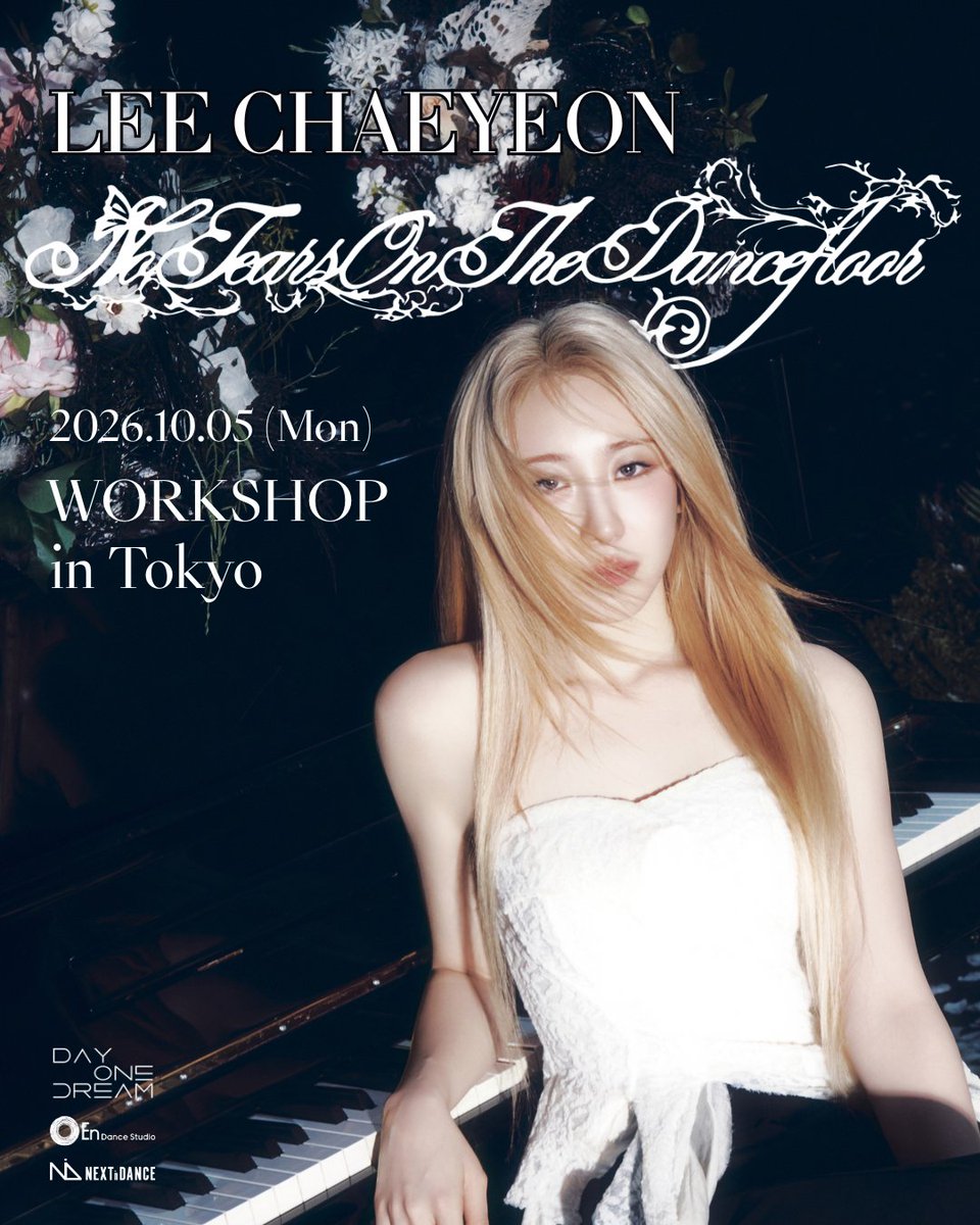 NEXTinDANCE's tweet photo. <LEE CHAEYEON: “No Tears On The Dancefloor” WORKSHOP in Tokyo>  

@official_LCY @officialLCY_JP 
10月8日に日本デビュー！❤️‍🔥
LEE CHAEYEONが指導するNEXTinDANCEスペシャルクラスを開催します！ 

https://t.co/TdWIvbQ4JL

#LEECHAEYEON #イチェヨン #NoTearsOnTheDancefloor #CHAEYEONatNiD https://t.co/a4UJRaIe8p