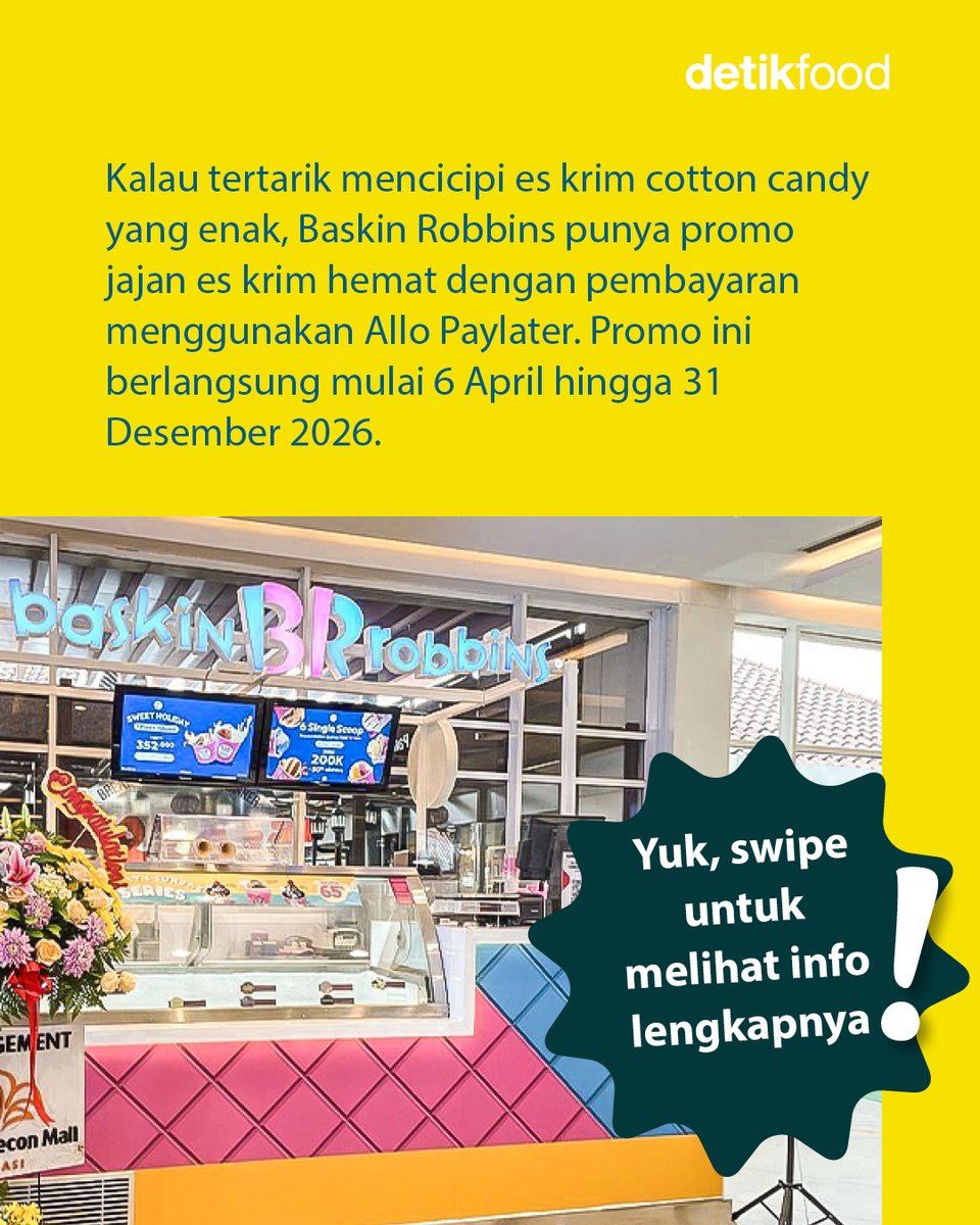 detikfood's tweet photo. Mau cobain Cotton Candy Ice Cream dari Baskin Robbins? Ada promo dengan pembayaran menggunakan Allo PayLater lho!

Yuk, swipe untuk melihat informasinya!

#detikfood #AlloPaylater #EsKrim #CottonCandy #BaskinRobbins https://t.co/X14nGtoq5j