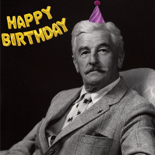 Faulkner_UK's tweet photo. Happy 129th birthday, Ole Bill! Wherever you are, I hope the tobacco and whiskey are plentiful!  #WilliamFaulkner https://t.co/s0pULM2m5s