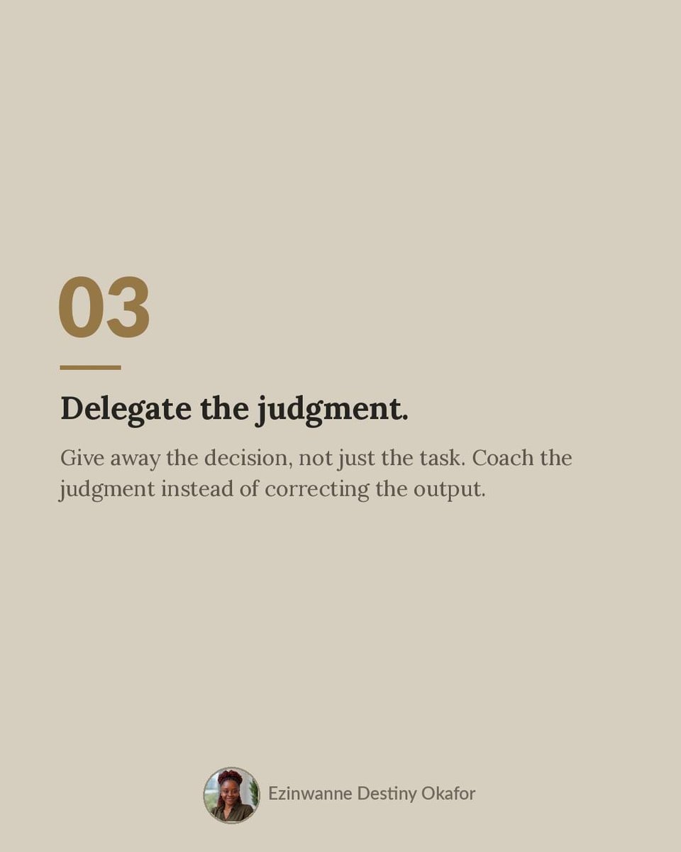 Cassy_Blakes's tweet photo. Delegate the decision, not just the task. Then coach the judgment instead of correcting the output.

#operationsmanagement 
#strategymanagement 
#operationsandstrategy https://t.co/h3ZPut3ROS