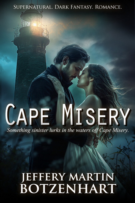 JBotzenhart's tweet photo. #FutureRealease from New Publisher 
Cape Misery
by Author Jeffery Martin Botzenhart 
A sinister presence lurks in the dark water.
#DarkFantasy #supernatural #horror #romance https://t.co/ycNTvMtQQi