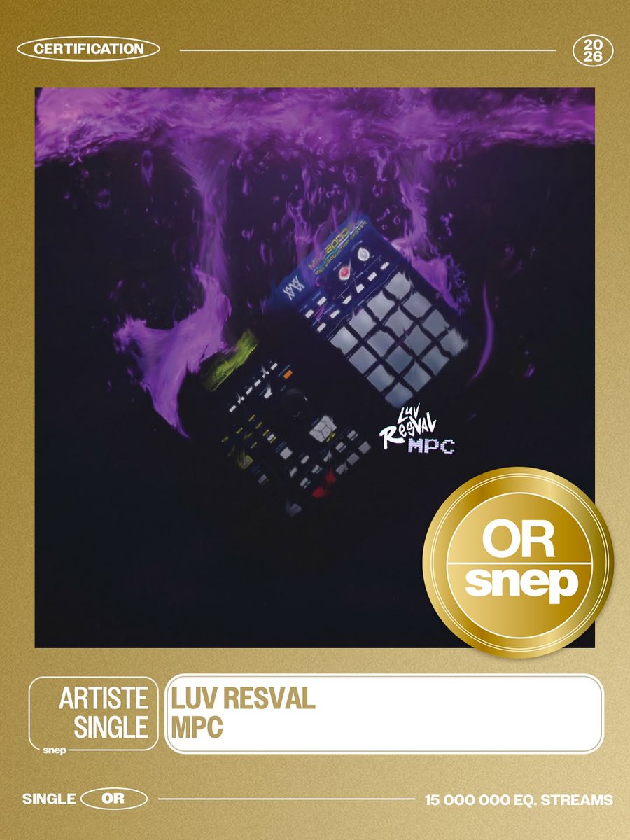 luvresvalidgl's tweet photo. Le titre « MPC » de Luv Resval est certifié Single Or 📀

15 000 000 équivalents streams 🎧 https://t.co/Gk99opGmpL