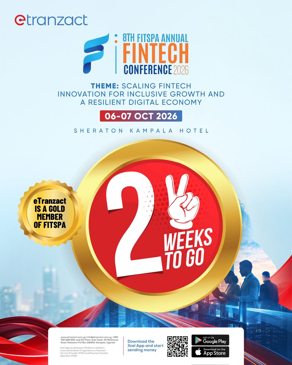 EtranzactL's tweet photo. 2 WEEKS TO GO!
We are participating in the 8th FITSPA Annual Fintech Conference 2026.
Location: Sheraton Kampala
Date: 06-07 October 2026
#UnlockingPossibilities #FITSPA2026 https://t.co/c6HN3IV5vH