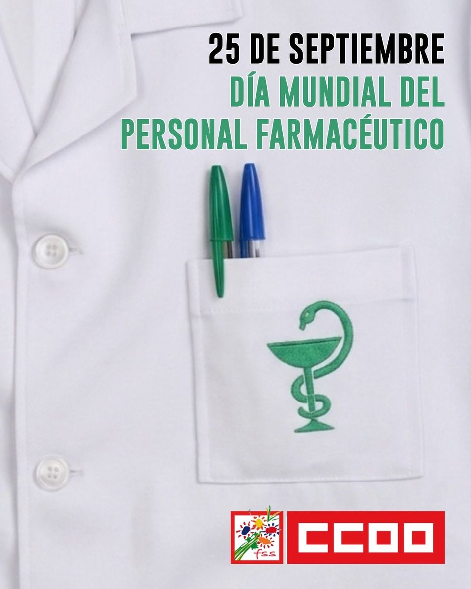 fssccoo's tweet photo. 📅 El  25 de septiembre nos adherimos y celebramos el Día Mundial del Personal Farmacéutico 🌍

🥼 Para CCOO, el personal farmacéutico es un pilar fundamental en la salud 🏗️

#SinTiNoFunciona https://t.co/QGjAeIxJmU