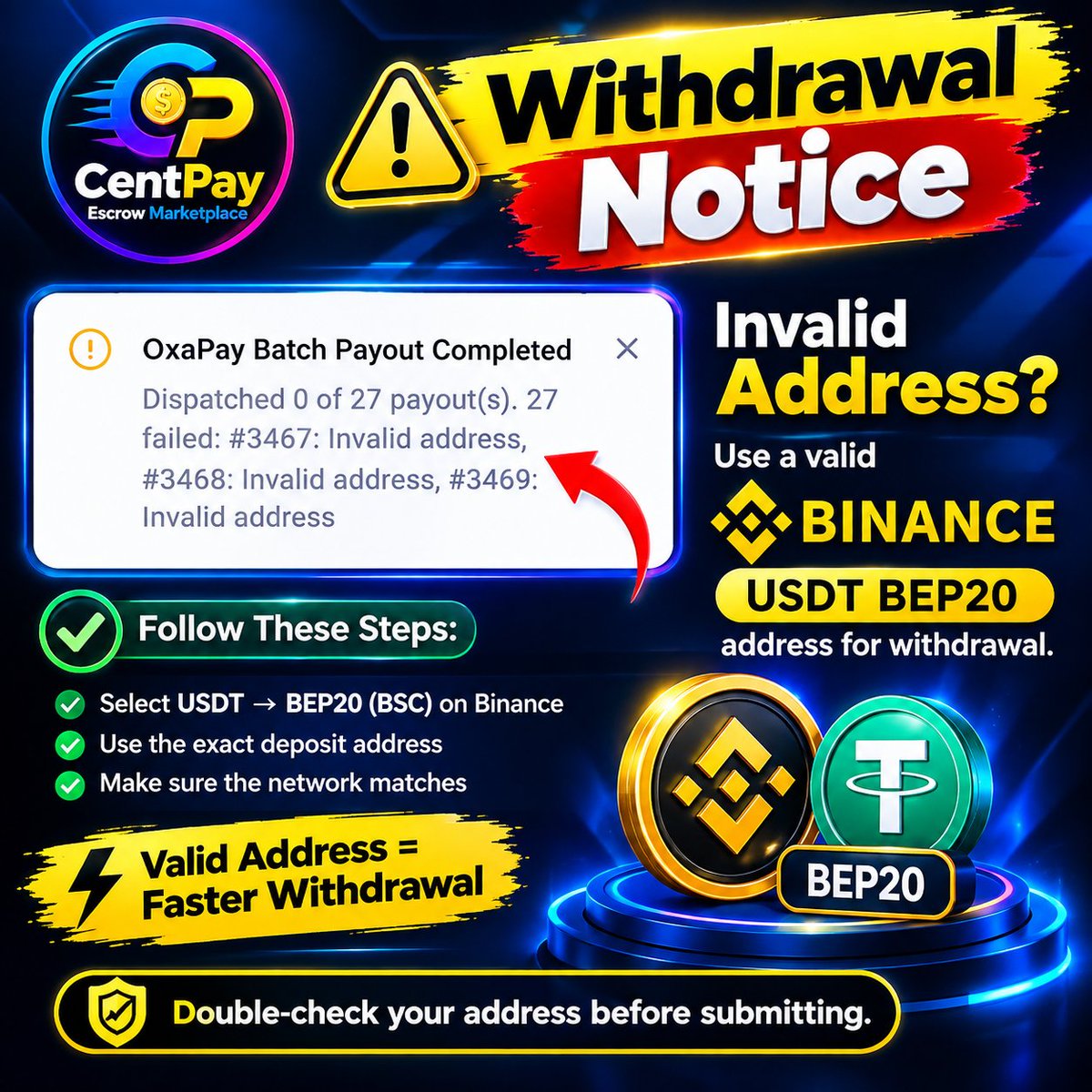 CentPaay's tweet photo. ⚠️ Invalid Address?

Use a valid Binance USDT BEP20 address for withdrawal.

⚡ Valid Address = Faster Withdrawal

☠️ Double-check your address before submitting.

#CentpayWithdrawalissuessolve https://t.co/Wdw9Oom8MQ